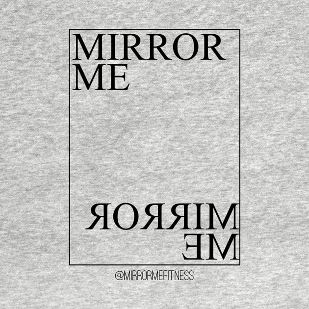 MIRROR ME by MirrorMeFitness